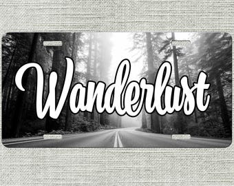 Front License Plate - Wanderlust Woods Travel Wanderlust Highway License Plate - Car Tag Vanity Plate - Front Car Tag - Custom Car Tag 9334