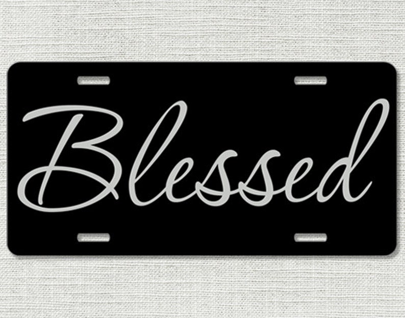 Blessed Car Tag Front License Plate Christian Religious Etsy