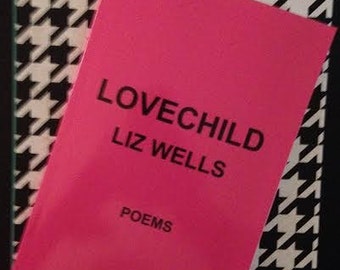 Digital Edition | LOVECHILD by Liz Wells