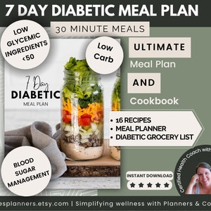 Piano alimentare per diabetici di 7 giorni con 16 ricette a basso contenuto glicemico e a basso contenuto di carboidrati per perdere peso e gestire la glicemia / Guida alla preparazione dei pasti e lista della spesa