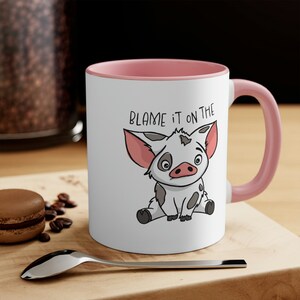 Moana Accent Mug, Pua Accent Mug, Blame It On The Pig Mug, Disney Mug, Disneyland Mug, Disney World Mug, Matching Family Disney Mugs imagen 1