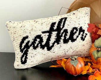 FALL Crochet Pattern GATHER Pillow Crochet Word Cushion DIY Farmhouse Home Decor Thanksgiving Harvest Crochet Autumn Family Gift Intarsia