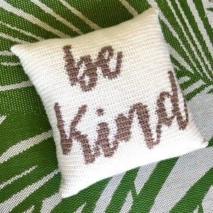 Crochet Pattern Be Kind Pillow Crochet Pillow Crochet DIY Decoration Farmhouse Style Home Decor Boho Love Be Kind Cushion Pillow Pattern