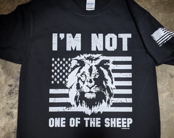 Not a Sheep Shirt plus sleeve American Lion  Shirt Republicans Trump Libertarian All sizes