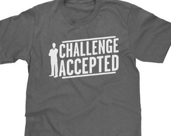 Barney Stinson Challenge Accepted T shirt How I met your Mother Funny