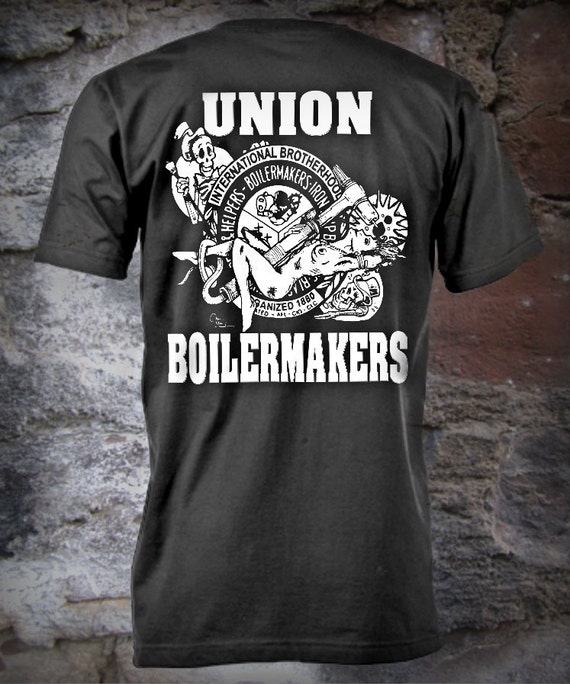 Boilermakers HOODIE shirt Union Boilermaker Brotherhood Stripper Tig Torch