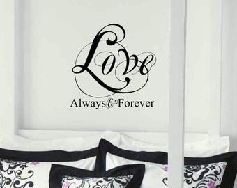 Wedding gift Always & Forever wall decal - Bedroom wall decal - Love wall art vinyl decal -  Fancy decal vinyl decal sticker - wedding gift