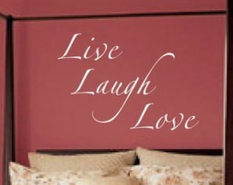 LIVE LAUGH LOVE Wall decal - Bedroom Wall Decal -  bedroom vinyl decal sticker - wall vinyls decals art