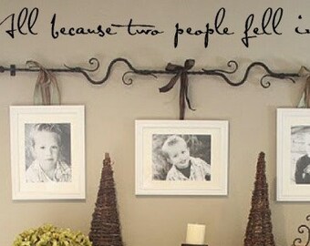 Family wall decal - All because two people Wall Decal - hand written font wall decal - Wall Decals - wall quote -