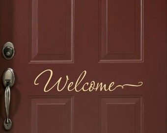 Welcome Door Decal - Decals for Door - Front Door Welcome  - Vinyl Lettering - Welcome wall decal