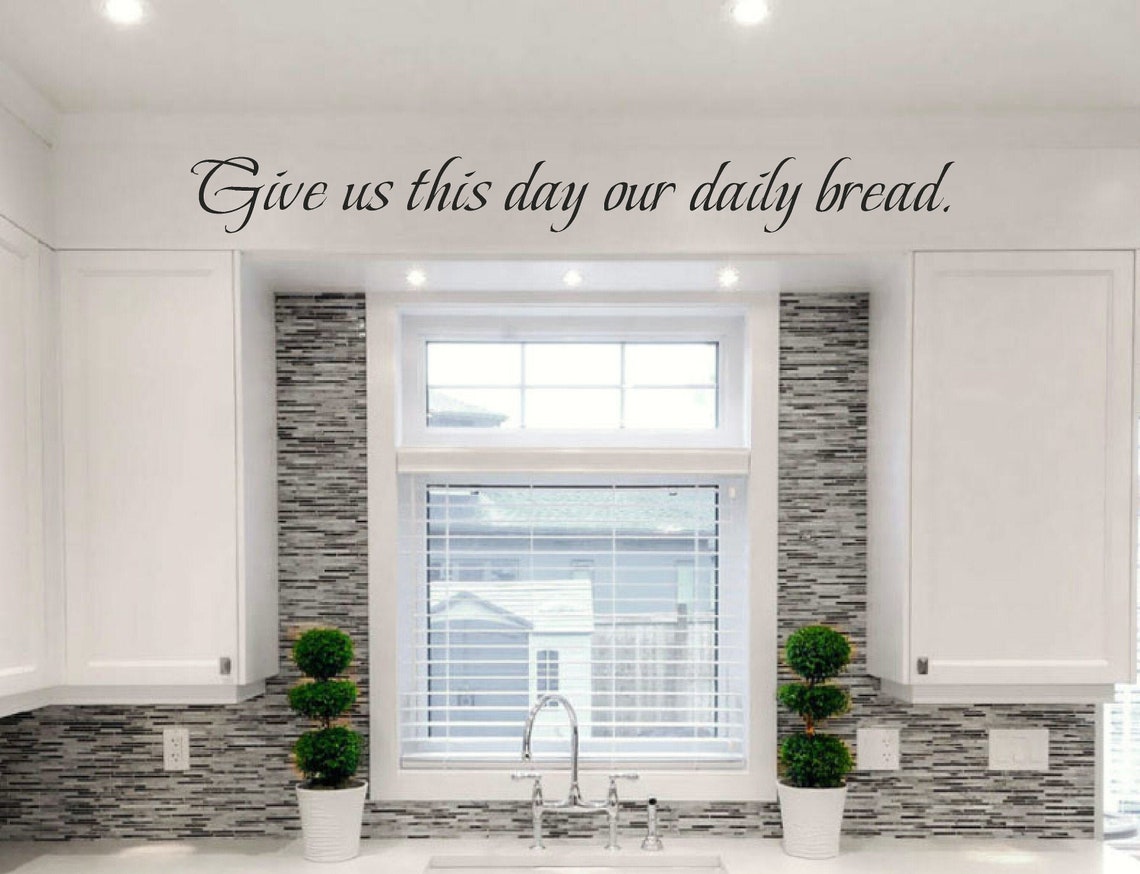 Kitchen wall decal wall vinyls decals art Give us this day | Etsy