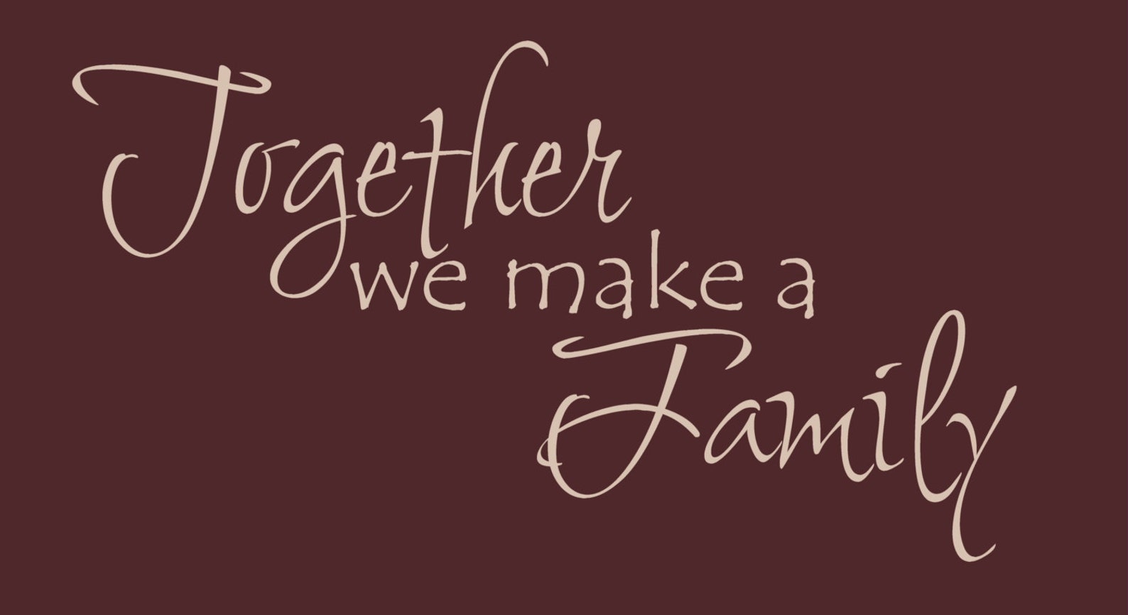 Together We Make a Family Wall Decor Wall Decal Wall Art - Etsy