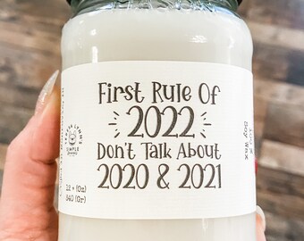 First Rule of 2022,  soy candle, 2022 candle, hostess gift, New Year candle, Joy, New Years Candle, Vanilla, wooden wick