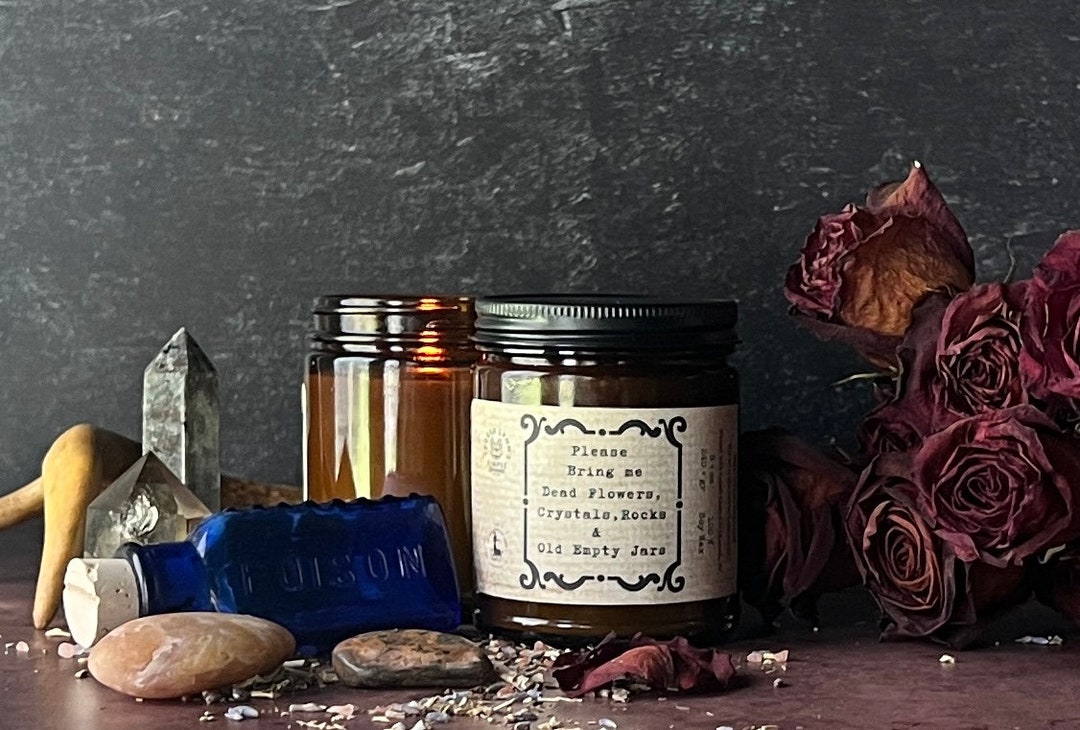 Please Bring Me Dead Flowers Crystals Rocks and Old Jars, Scented Soy Wax Wooden Wick Candle
