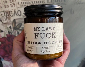 My Last Fuck, wood wick candle, soy wax candle, beach candle, sea salt, funny candle, amber jar, self care, uncensored, summer decor, gift