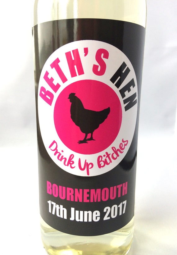 PERSONALISED DRINK UP BITCHES HEN DO PARTY NIGHT WINE CHAMPAGNE LABEL