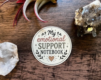 My Emotional Support Notebook Vinyl Sticker
