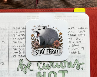 Stay Feral Opossum Magnetic Bookmark | Funny Animal Bookmark | Book Lover Gift