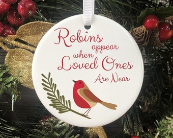 Personalised, Printed Christmas Tree Bauble - Robins Appear When Loved Ones Are Near, Christmas Decorations, Memorial Baubles, Xmas Baubles