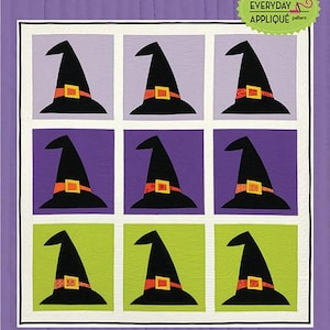 May include: A quilting pattern for a witch's hat quilt titled "Hester's Hat" by Jennifer Dick. The pattern is 46 inches by 49 inches and features nine black witch's hats with orange and red accents on a purple and green background. The pattern is part of the Everyday Applique series.