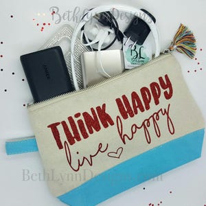 Think Happy Live Happy | GLITTER Design | Cosmetic Bag | Planner Bag | Small Carry All Bag | Zipper Canvas Bag | Cute Tassel | Great Gift!