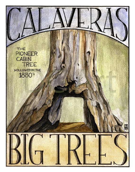 Big Trees Pioneer Cabin Tree Travel Poster Print Etsy