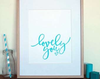 Lovely You Letterpress Wall Print - Nursery Decor, Kids Room Print