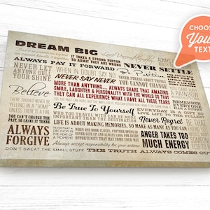 May include: A vintage-style inspirational quote poster with a brown background and red and white text. The poster features a variety of motivational quotes, such as "Dream Big", "Always Pay It Forward", "Never Settle", "Be True To Yourself", "Always Forgive", and "The Truth Always Comes Out".