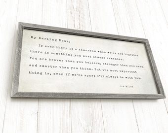 If Ever There is Tomorrow, You Are Braver-  Framed, A.A. Milne Quote, Farmhouse Sign, Winnie the Pooh Quote, Wood Sign and Canvas Sign