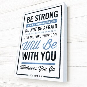 Bible Verse on Canvas, Joshua 1:9, Christian Art, Rustic Vintage Style, Bible Verse Wall Decor, Scripture Wall Art, Premium Canvas