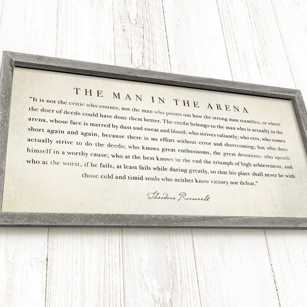 The Man in the Arena -  Framed, Theodore Roosevelt Quote, Farmhouse Sign, Hand-crafted Rustic Barnwood and Canvas, Landscape