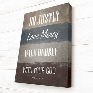 Scripture Wall Art, Bible Verse Canvas, Micah 6:8,  Pick your own colors, Premium Canvas