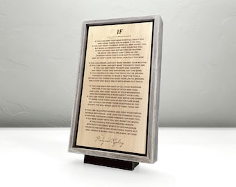 IF Rudyard Kipling — engraved wood plaque — framed wood sign with solid hardwood of your choice