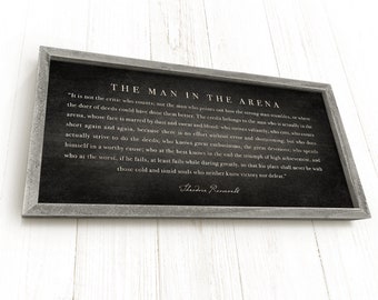 The Man in the Arena Framed, The Man in the Arena Sign, Office Sign, Inspirational Sign, Hand-crafted Barnwood Frame Museum Quality Canvas