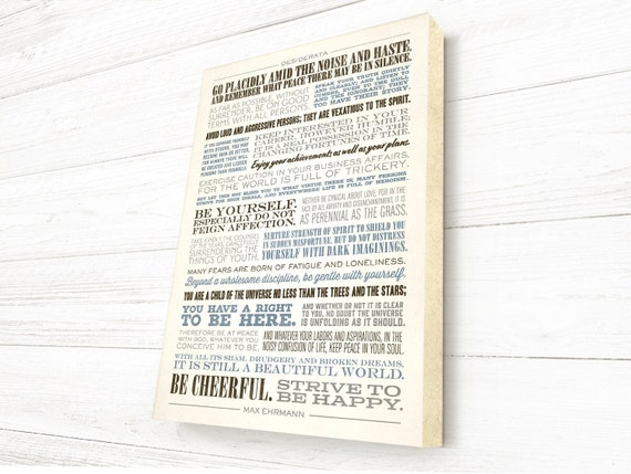 Desiderata, Desiderata Print, Hand-stretched Canvas on wood stretcher bars, READY TO HANG, Canvas Gallery Wrap, by Max Ehrmann