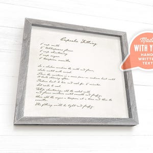 Handwritten recipe with actual handwriting from your loved one. We make your handwritten wall art from your photo, made with canvas & wood.