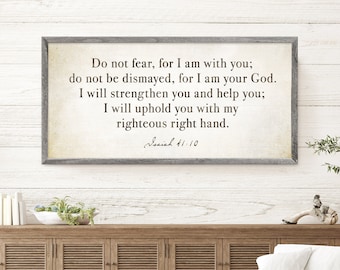 Do Not Fear Sign, Isaiah 41:10, Bible Verse Wall Decor, Scripture Wall Decor, Hand-crafted Rustic Barnwood and Canvas