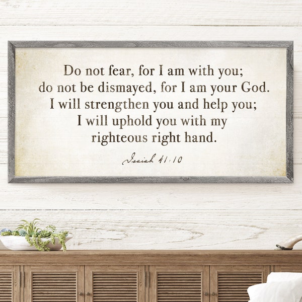Do Not Fear Sign, Isaiah 41:10, Bible Verse Wall Decor, Scripture Wall Decor, Hand-crafted Rustic Barnwood and Canvas