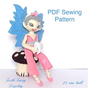 Felt 3D Tooth Fairy sewing pattern, fairy decoration, PDF sewing pattern, tooth fairy on toadstool,  kidsroomdecor, cute fairy display, toy