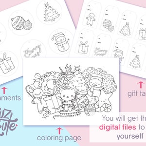 May include: A printable set of Christmas-themed coloring pages and gift tags. The set includes a coloring page with a snowman, a cat, a gingerbread man, a Christmas tree, and ornaments. There are also gift tags with a gingerbread man, a Christmas tree, a snowman, and ornaments.