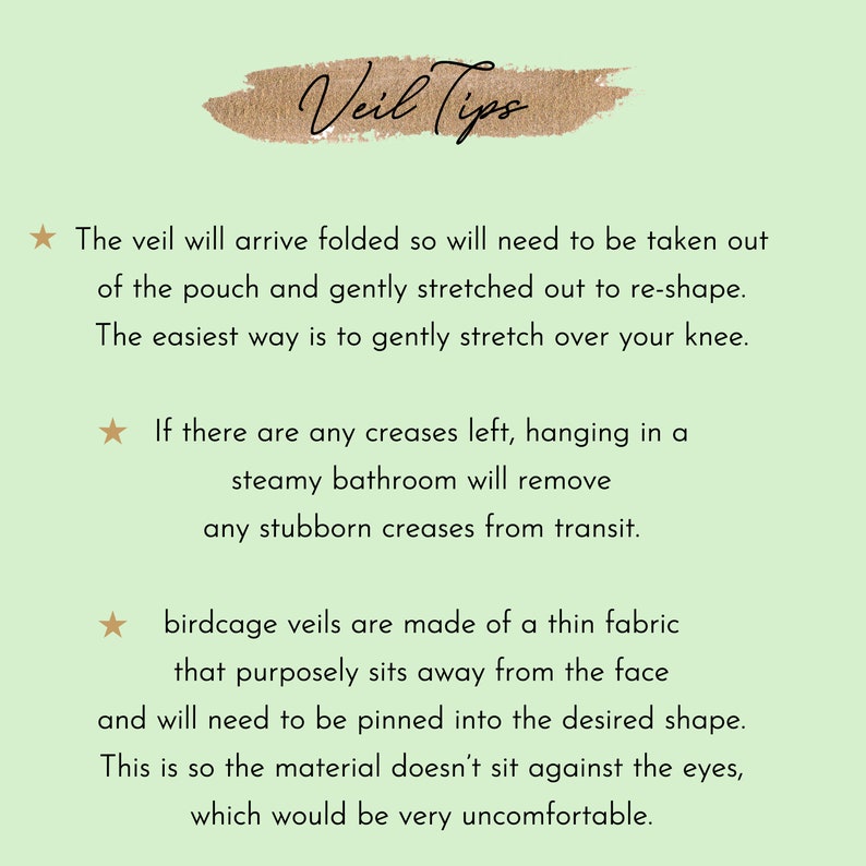 May include: Veil Tips: A green background with gold text and a gold star icon. The text explains how to remove creases from a veil and how to shape a birdcage veil.