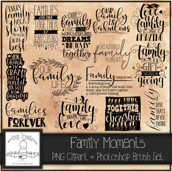 Family Moments Word Art (PNG Clip Art) + Photoshop Brush Set, Digital, Scrapbooking, Card making, Phrases ~ Instant Download