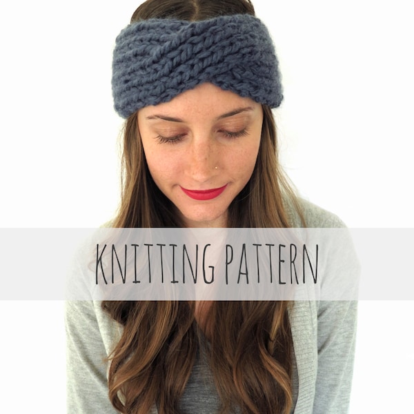 Knitting Pattern // Chunky Soft Knit Turban Headband Ear Warmer // Crisscross Headband Pattern PDF