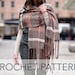 Modèle au crochet // Plaid Tartan Woven Crocheted Twisted Rope Fringe Scarf Wrap Shawl // Rosebridge Plaid Blanket Scarf Pattern PDF