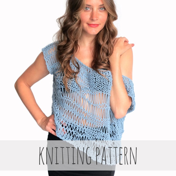 Knitting Pattern // Loose Knit Top Drop Stitch Lace Net Beach Cover Up // Shipwrecked Top Pattern PDF