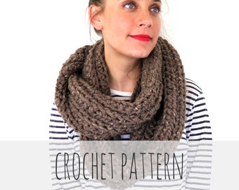 Crochet Pattern // Chunky Soft Crochet Infinity Scarf, Cowl // Boundless Scarf Pattern PDF