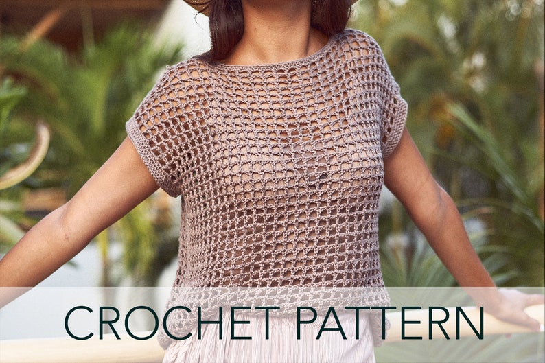 Crochet Pattern // Net Mesh Lace Crochet Tee Open Weave Squares Filet Boxy T-Shirt // Topaz Tee Pattern PDF image 1