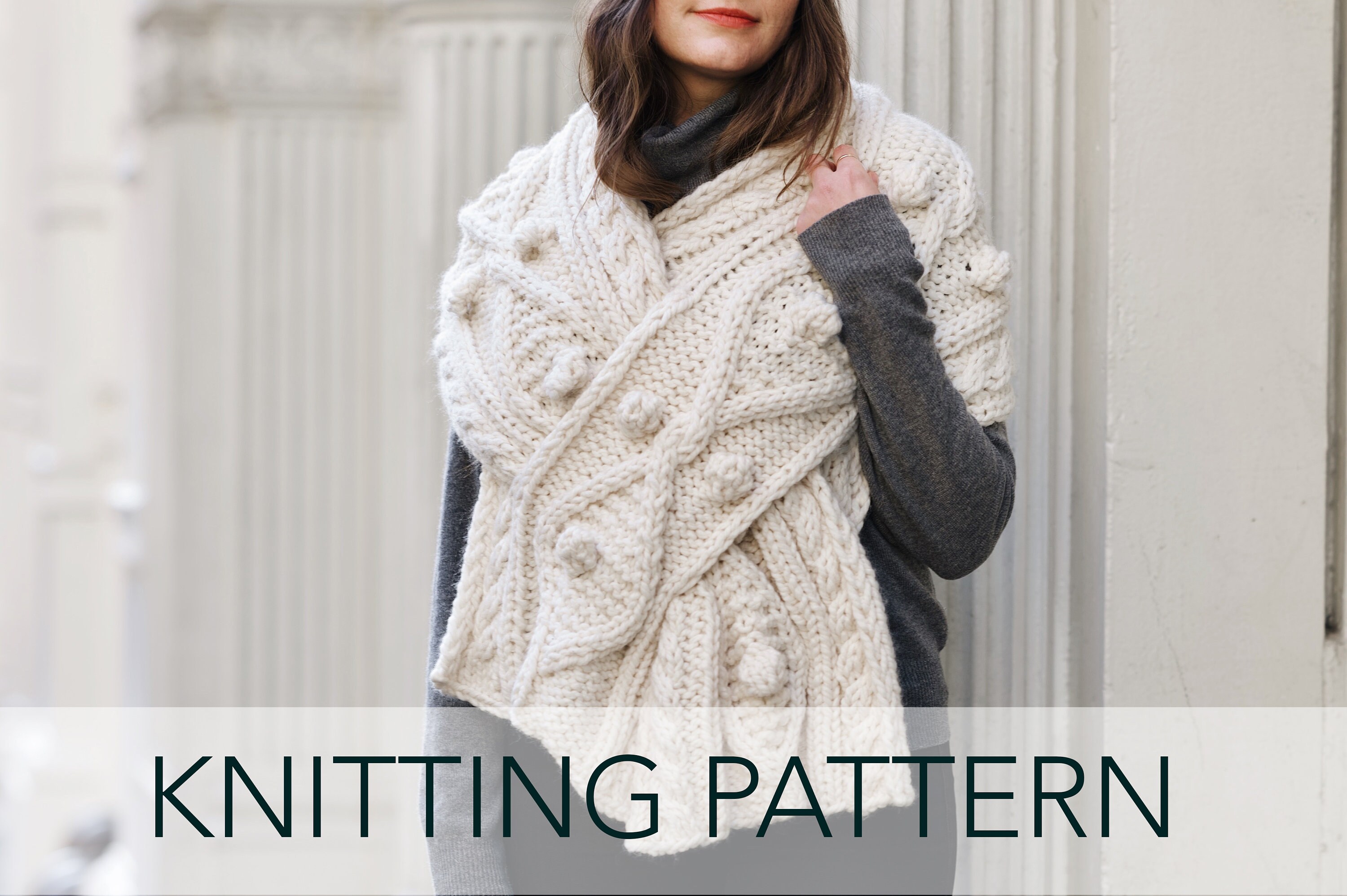 Knitting Pattern // Cable Knit Bobble Shawl Scarf Wrap Criss