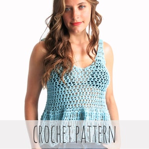 May include: A light blue crochet top with a V-neck and a ruffled hem. The top is sleeveless and has a loose, open weave design. The text "CROCHET PATTERN" is displayed across the image.
