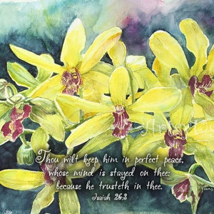 Yellow Orchid- Isaiah 26 inspirational scripture print